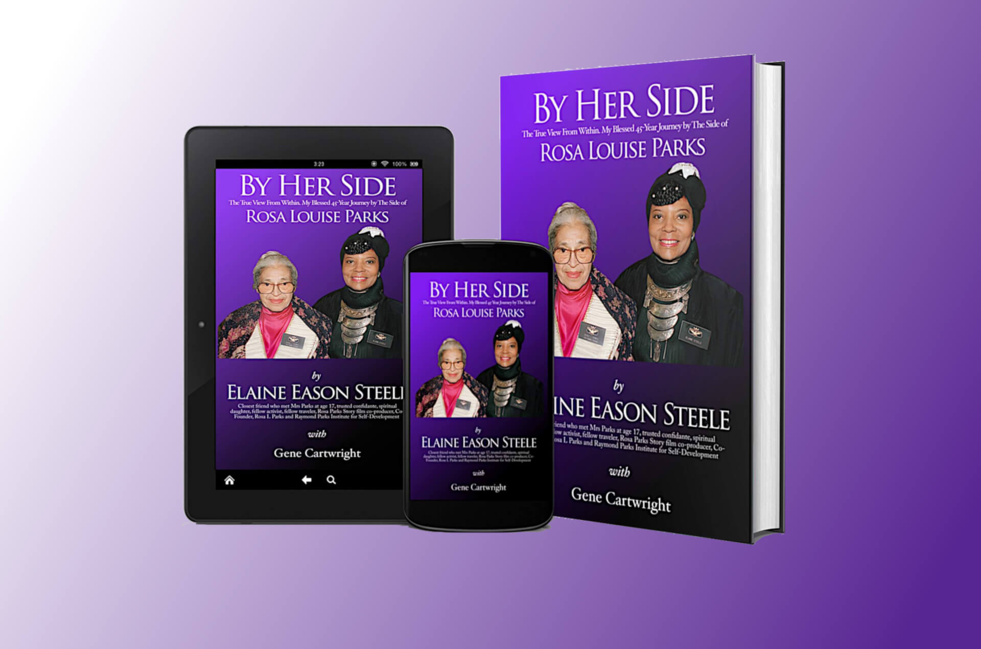 Elaine Eason Steele Autiobiography of her 45 years by the side of Mrs. Rosa Parks